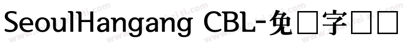 SeoulHangang CBL字体转换
